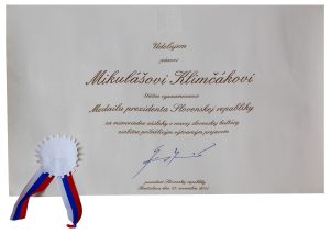 Mikuláš Klimčák - štátne vyznamenanie - Medaila prezidenta SR, 2011