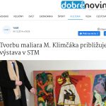 Tvorbu maliara M. Klimčáka približuje výstava v STM